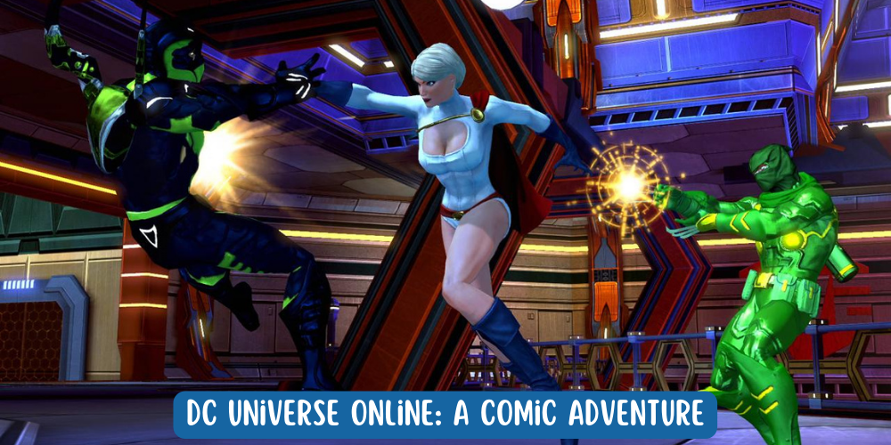 DC Universe Online A Comic Adventure